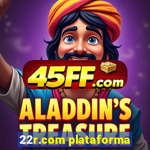 22r.com plataforma